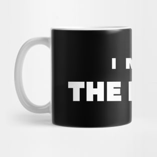 I Miss the point Mug